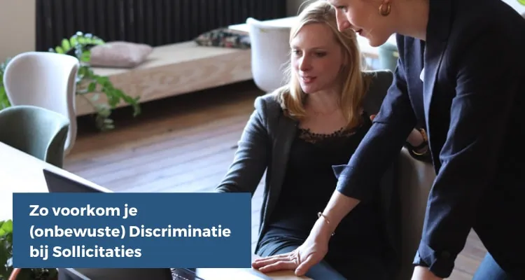 Zo voorkom je (onbewuste) discriminatie bij sollicitaties